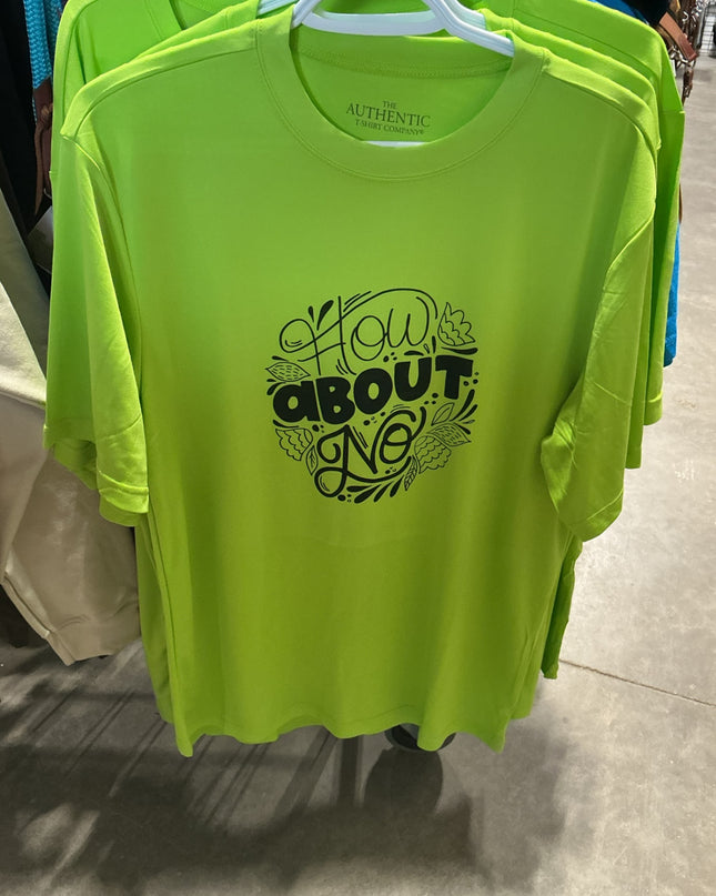 T-Shirt How About No Green Size Medium
